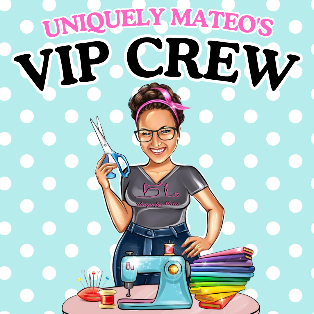 Uniquely Mateo's VIP Crew Membership