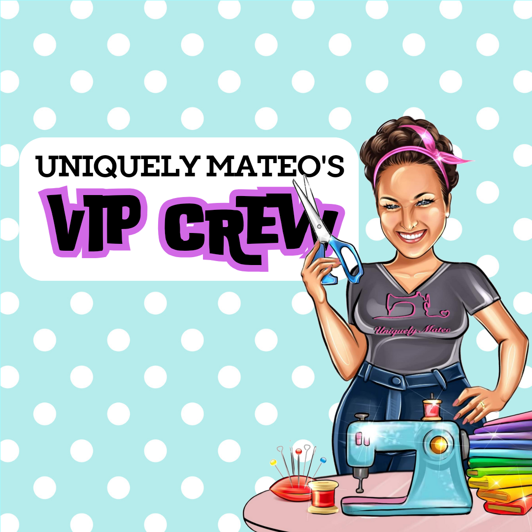 Uniquely Mateo's VIP Crew Membership